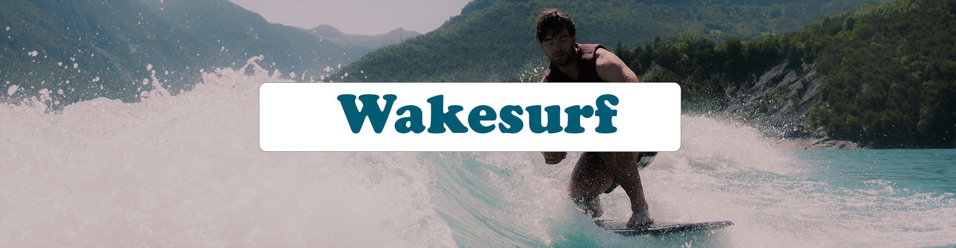 Wakesurf au lac de Serre-Ponçon